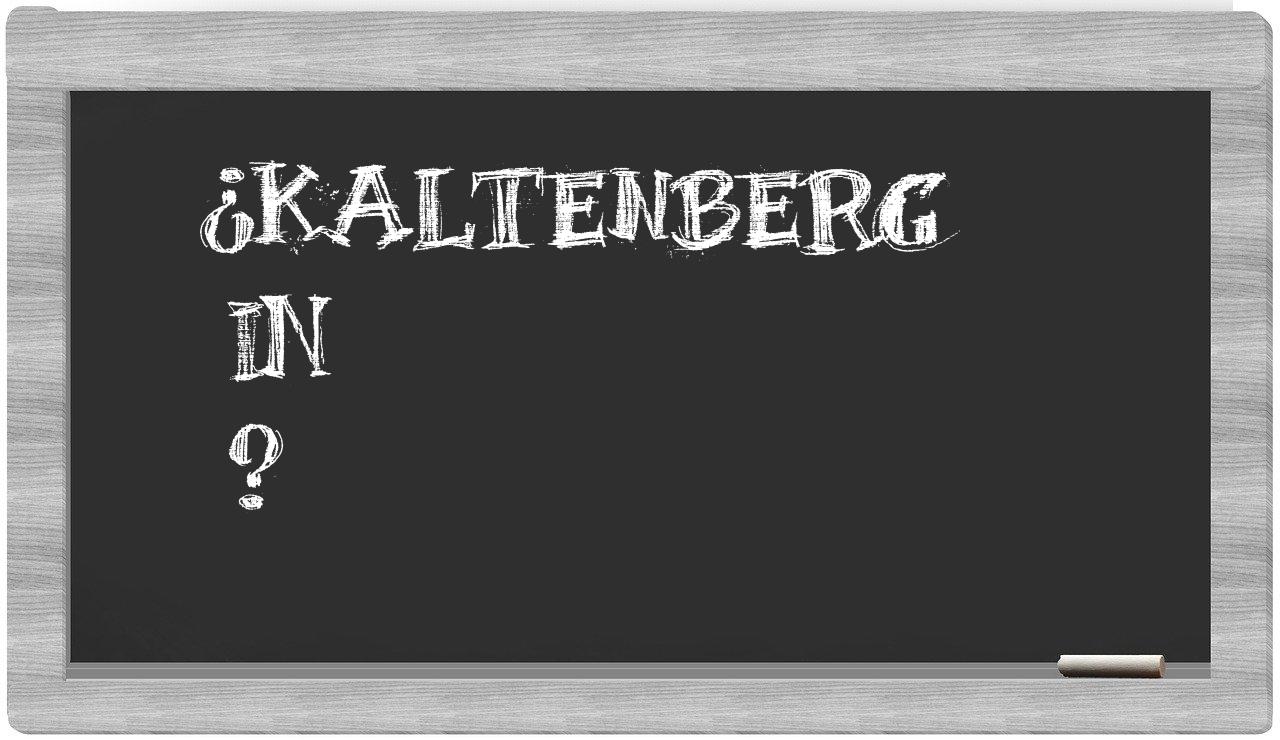 ¿Kaltenberg en sílabas?