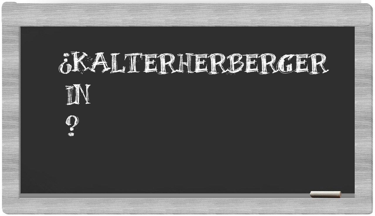 ¿Kalterherberger en sílabas?