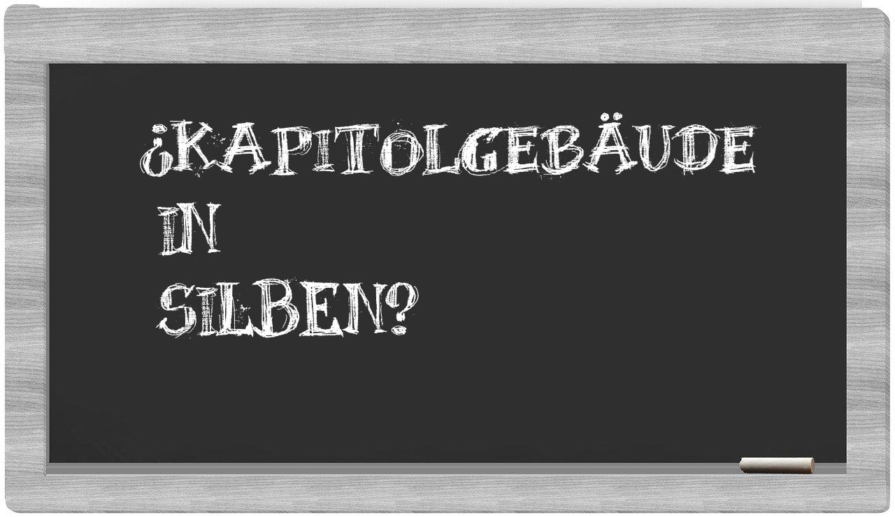 Kapitolgebäude in syllables
