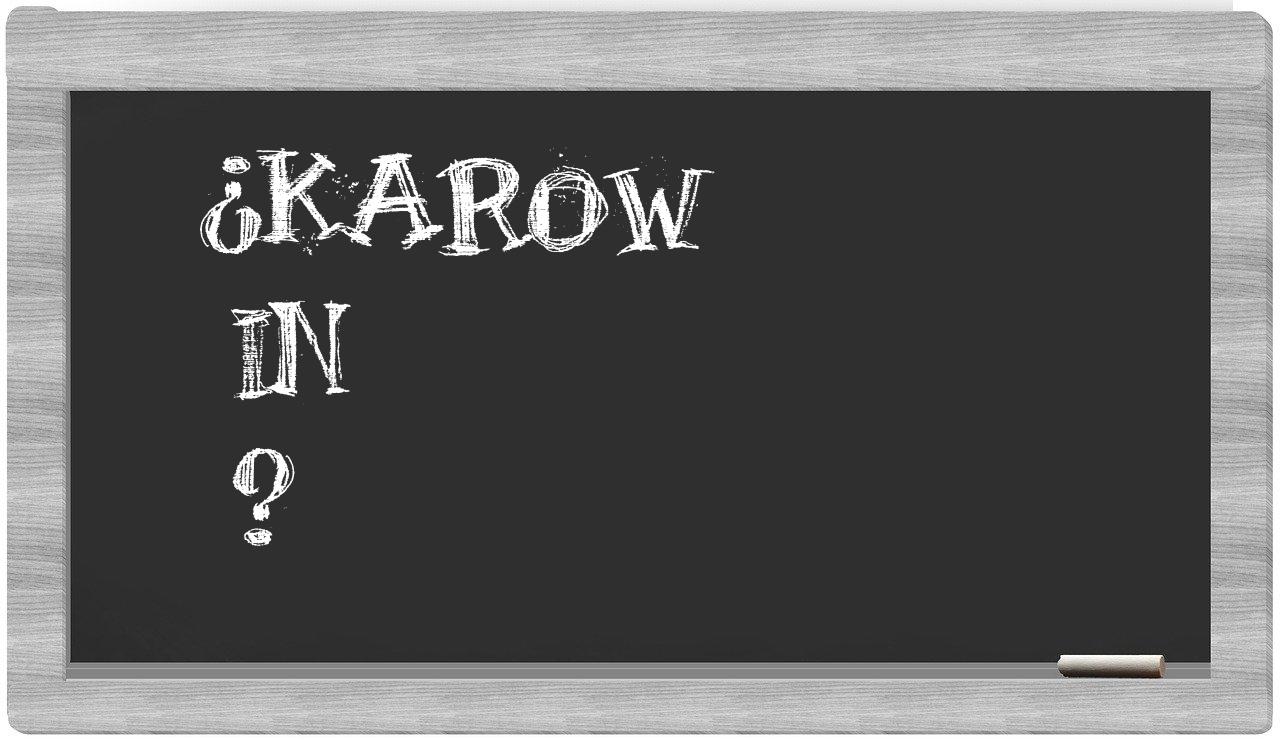 ¿Karow en sílabas?