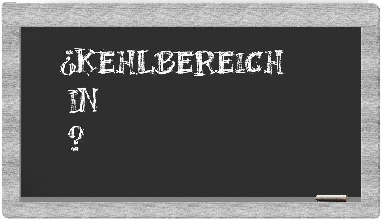 ¿Kehlbereich en sílabas?