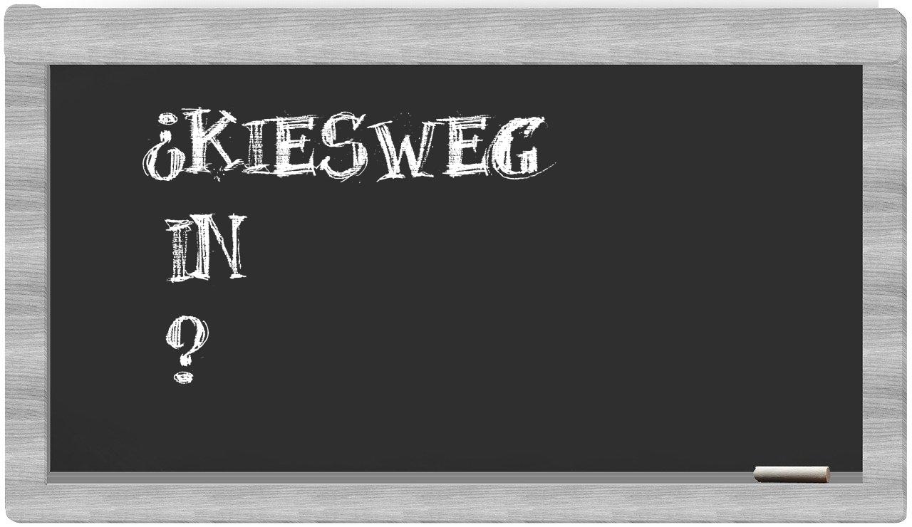 ¿Kiesweg en sílabas?