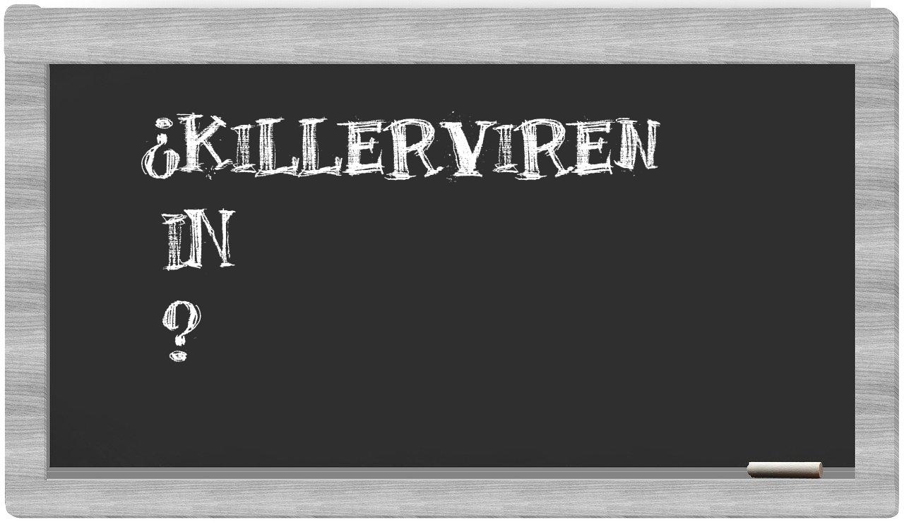 ¿Killerviren en sílabas?