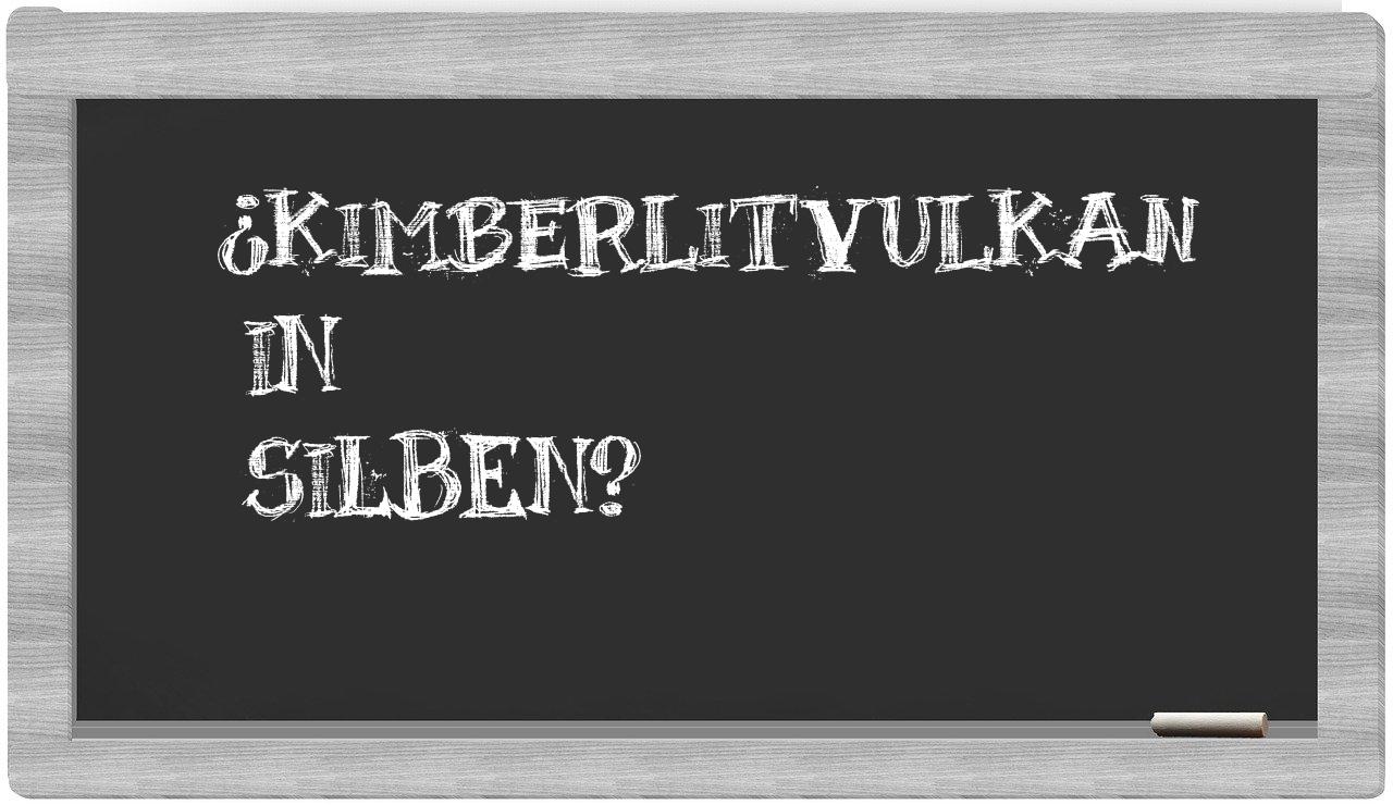 Kimberlitvulkan in syllables