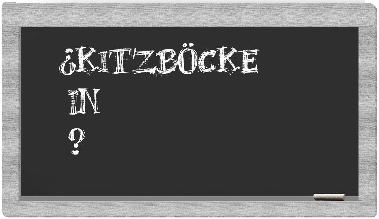 ¿Kitzböcke en sílabas?