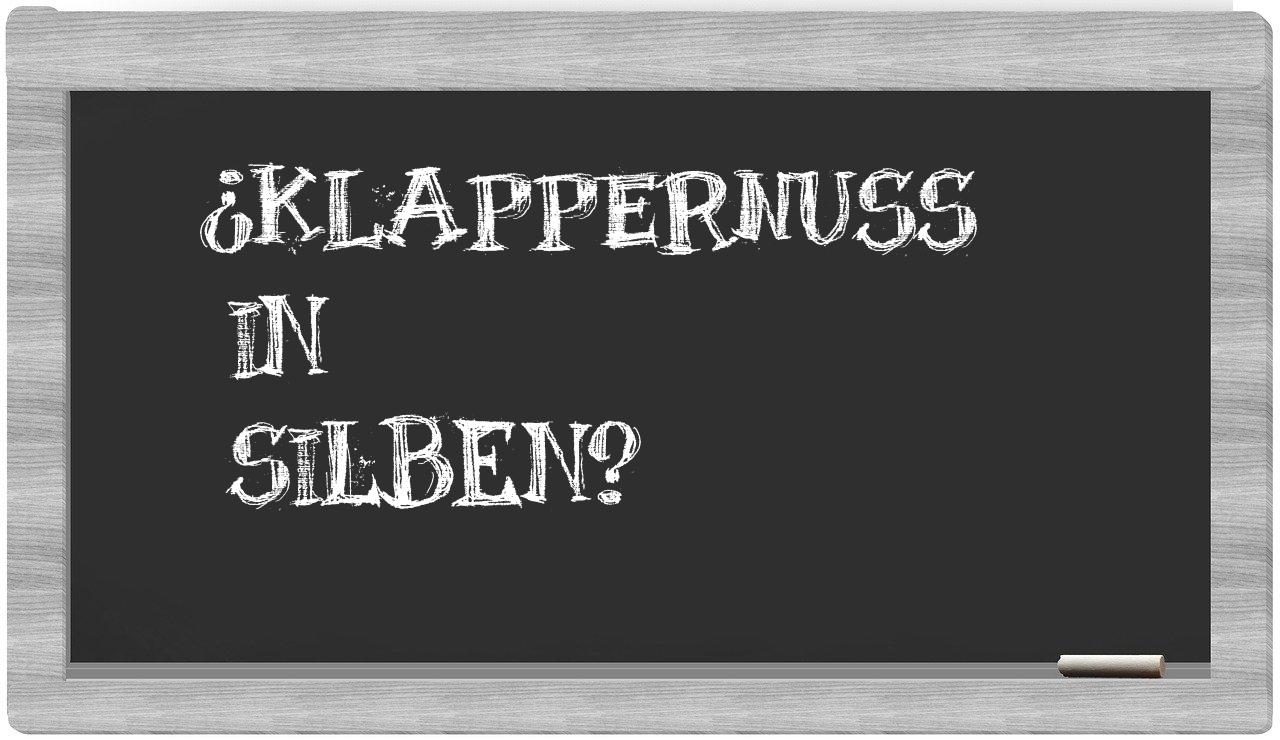 Klappernuss in syllables