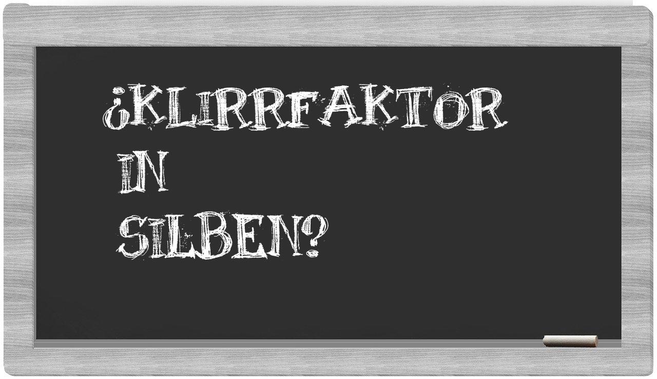Klirrfaktor in syllables