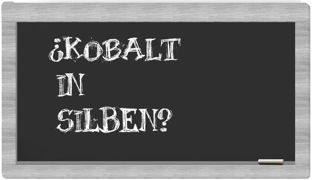 Kobalt in syllables