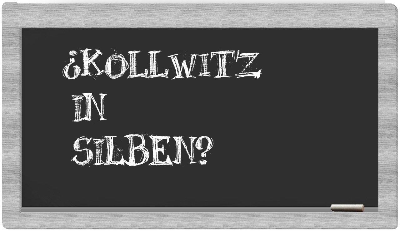 Kollwitz in syllables