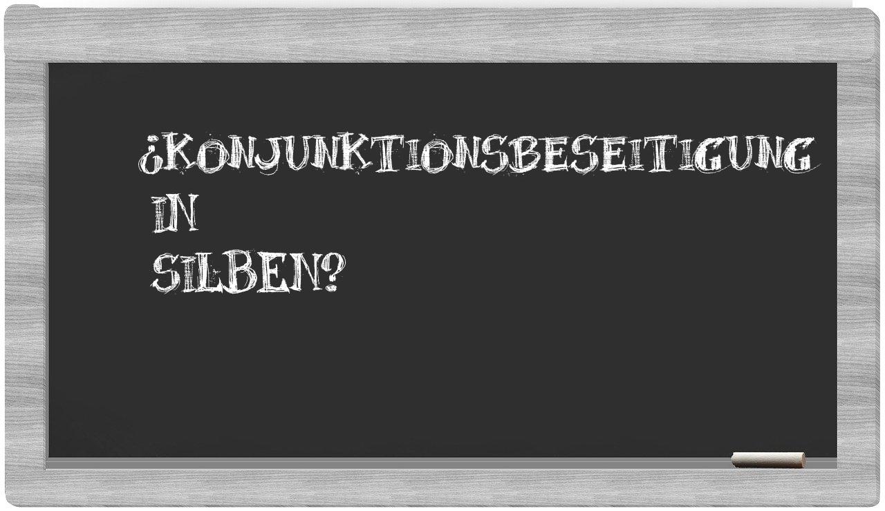 Konjunktionsbeseitigung in syllables
