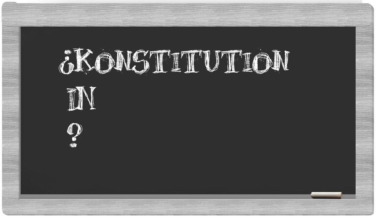¿Konstitution en sílabas?