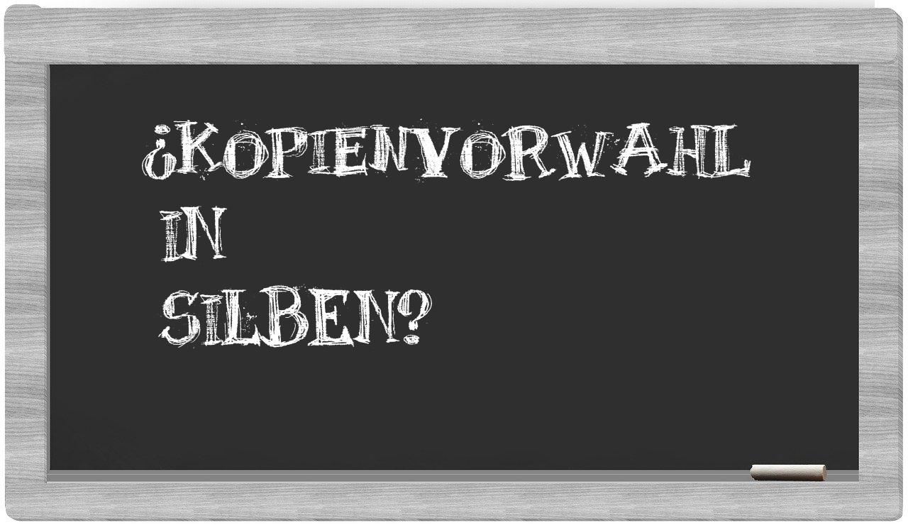 Kopienvorwahl in syllables