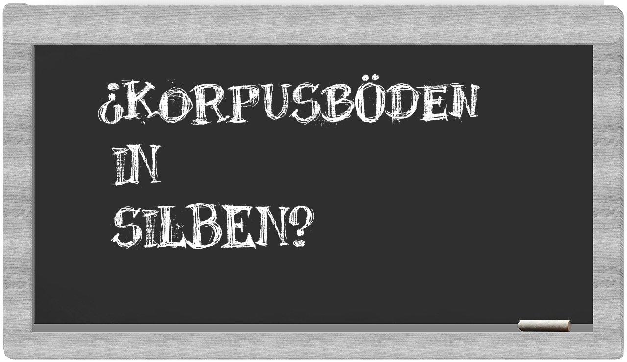 Korpusböden in syllables