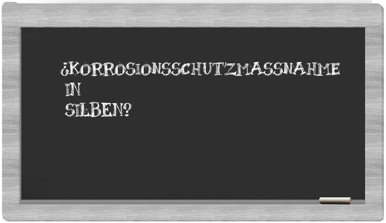 Korrosionsschutzmaßnahme in syllables