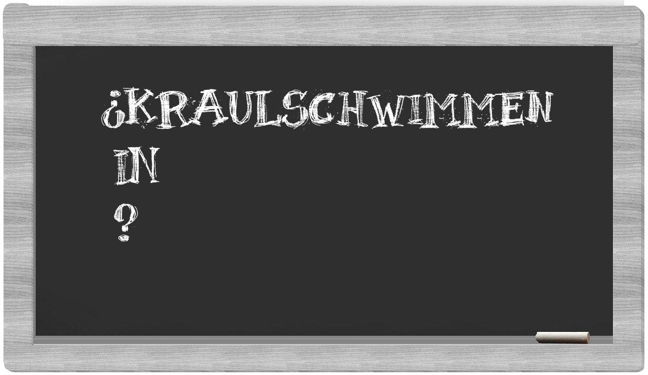 ¿Kraulschwimmen en sílabas?