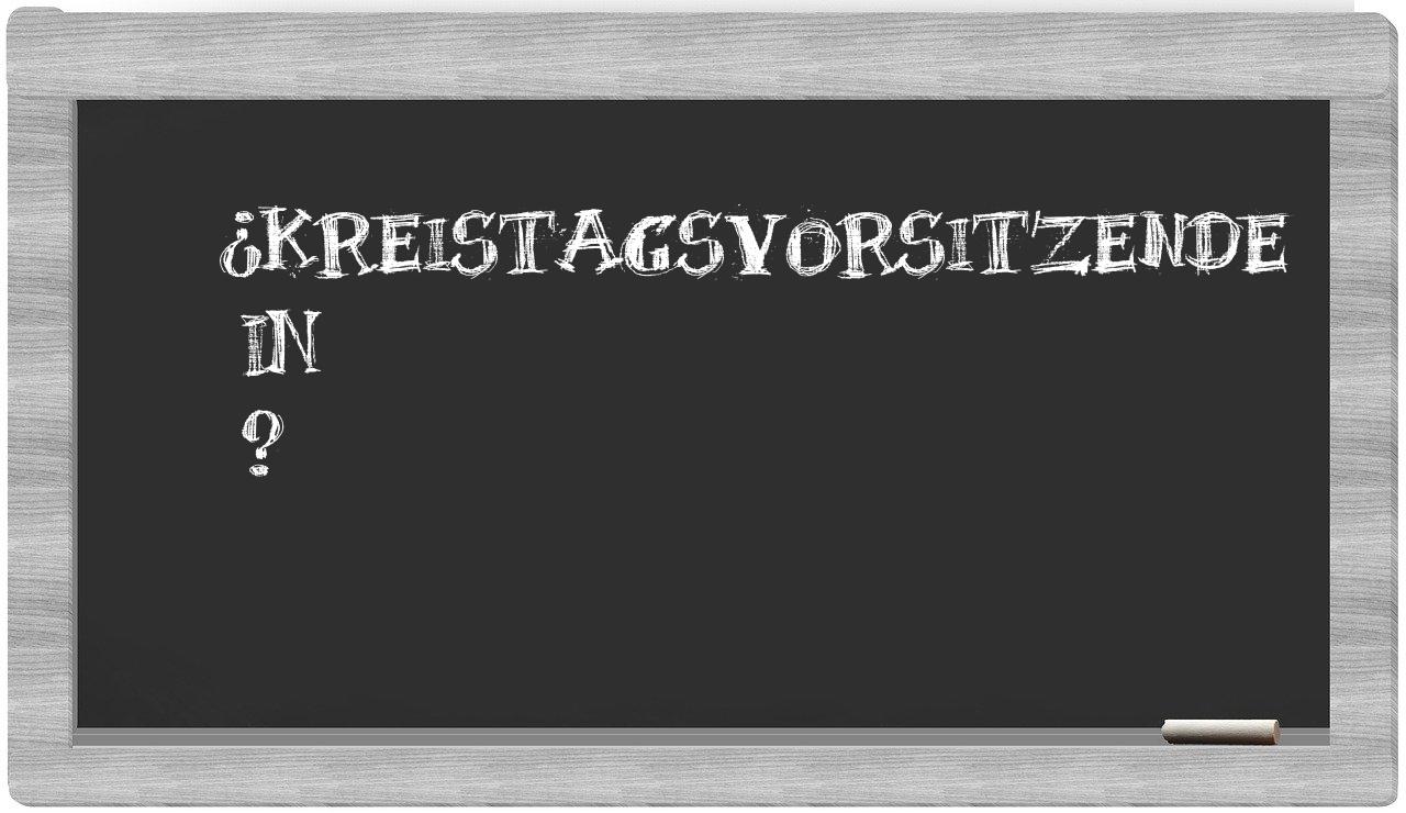 ¿Kreistagsvorsitzende en sílabas?