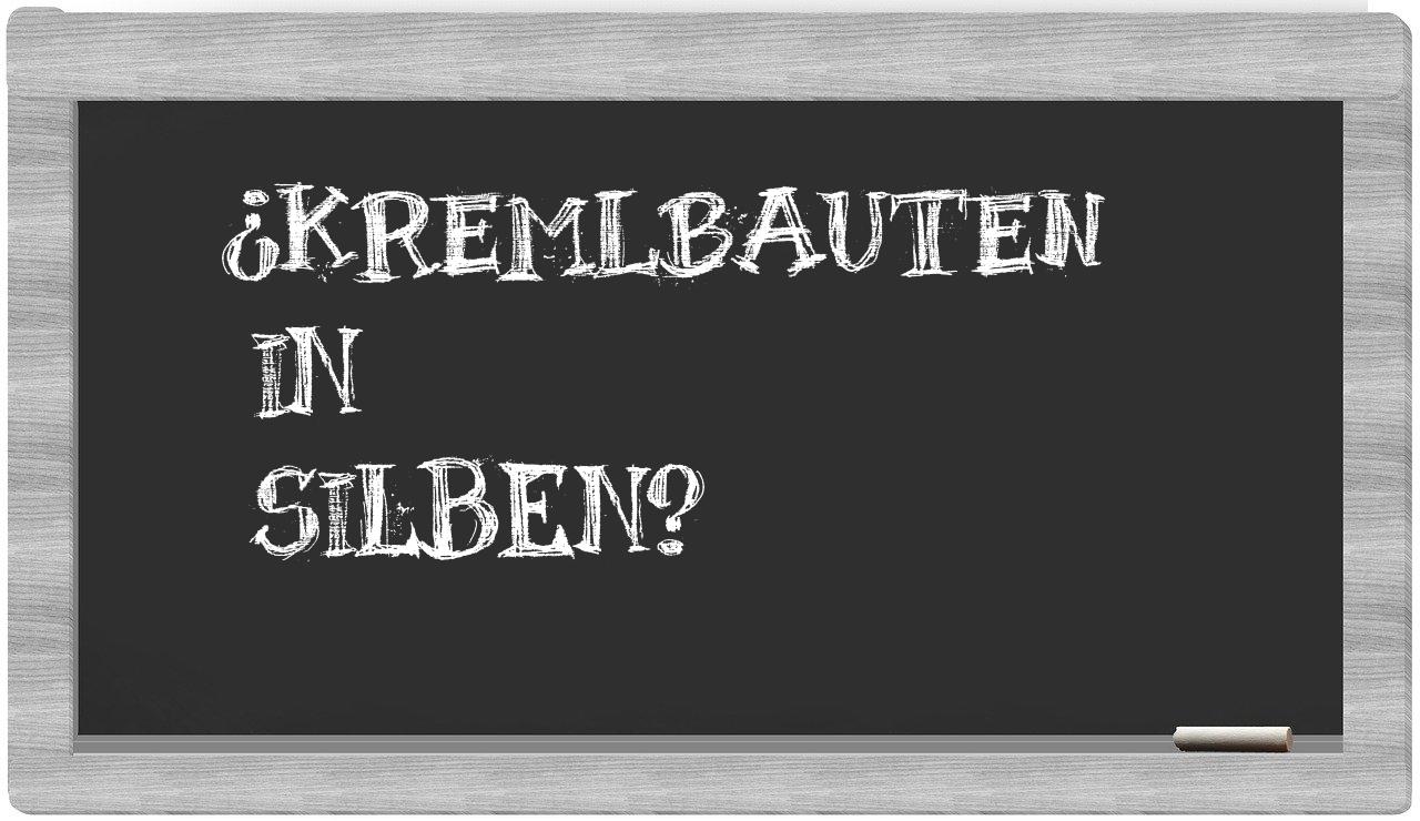 Kremlbauten in syllables