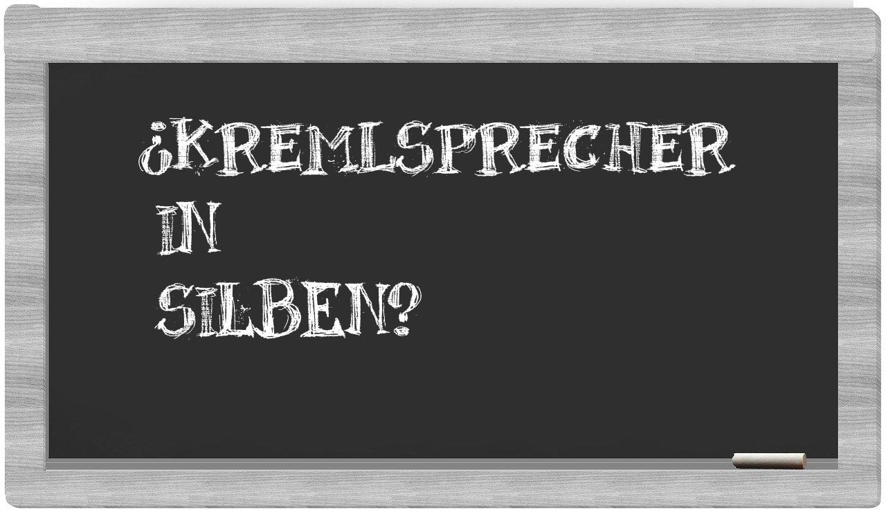 Kremlsprecher in syllables