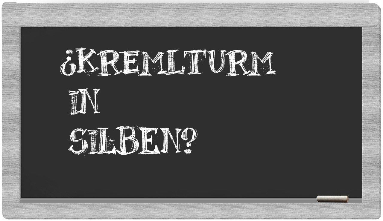 Kremlturm in syllables