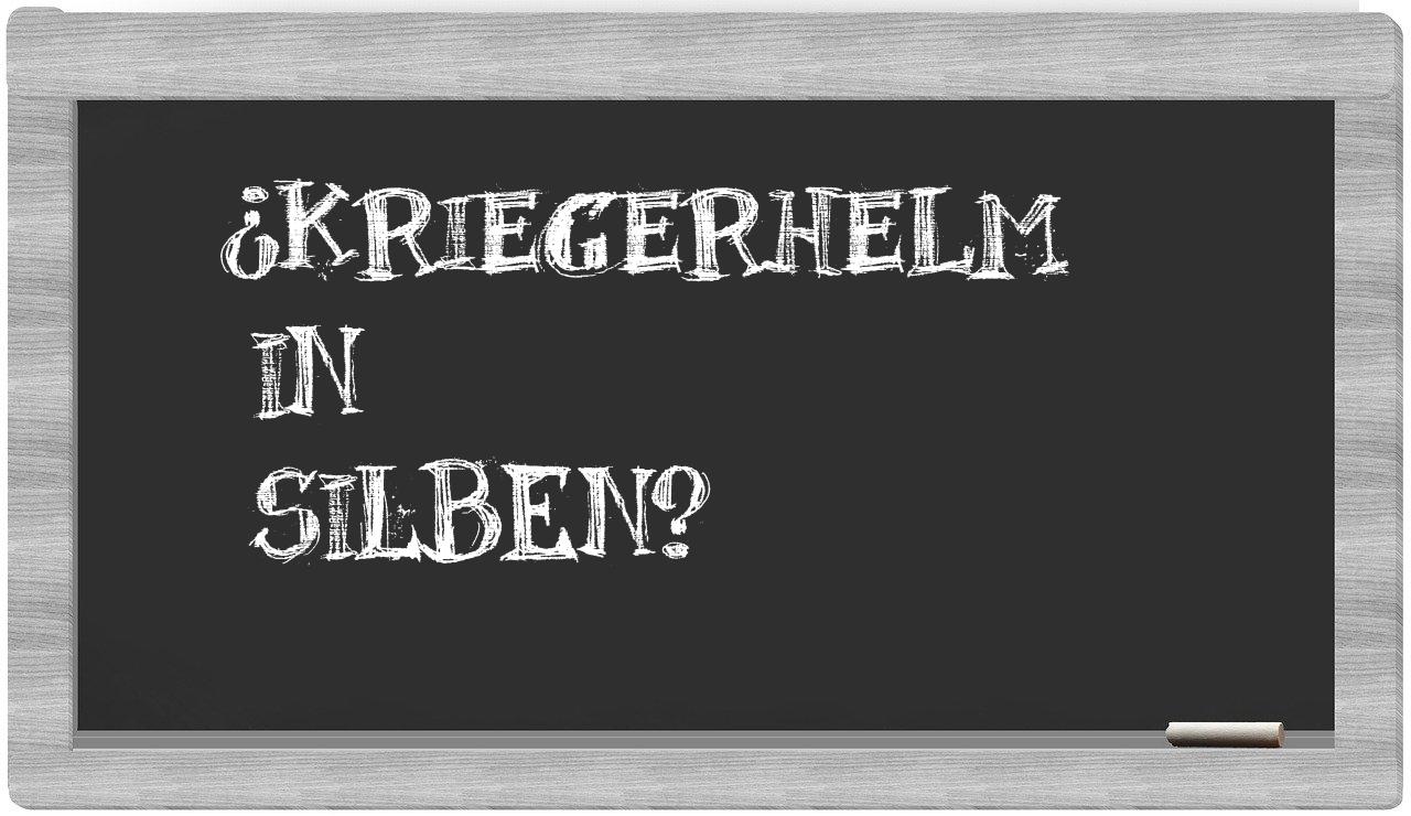 Kriegerhelm in syllables