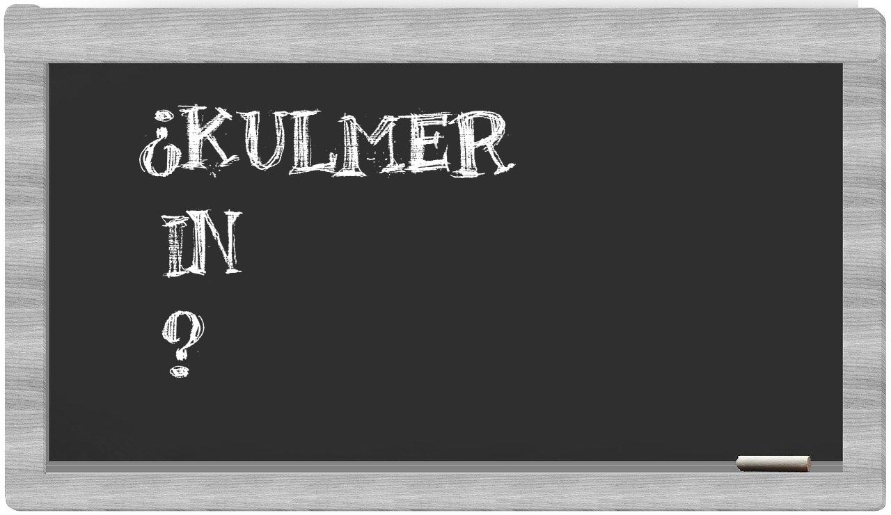 ¿Kulmer en sílabas?