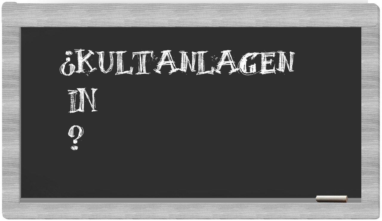 ¿Kultanlagen en sílabas?
