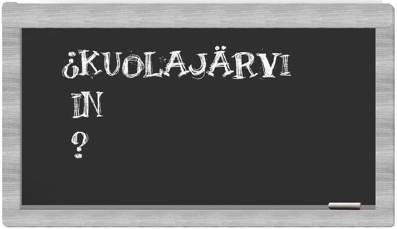 ¿Kuolajärvi en sílabas?