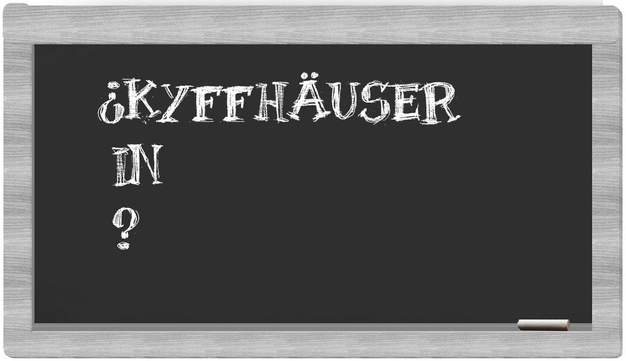 ¿Kyffhäuser en sílabas?