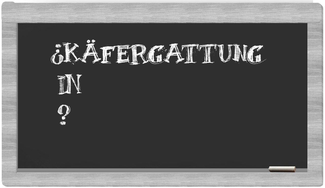 ¿Käfergattung en sílabas?