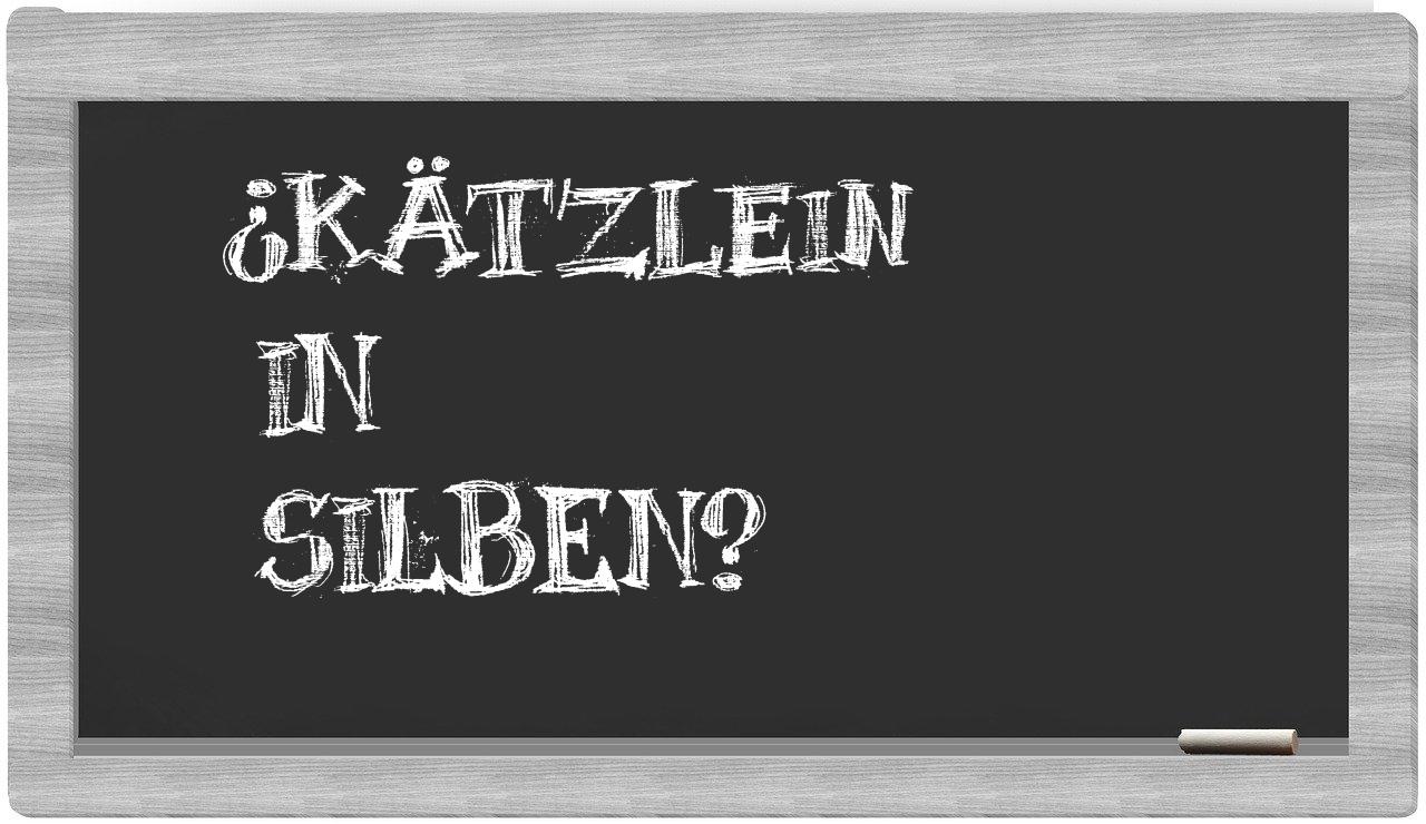 Kätzlein in syllables