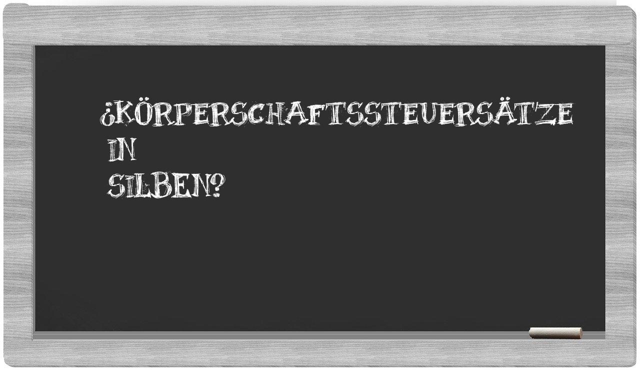 Körperschaftssteuersätze in syllables
