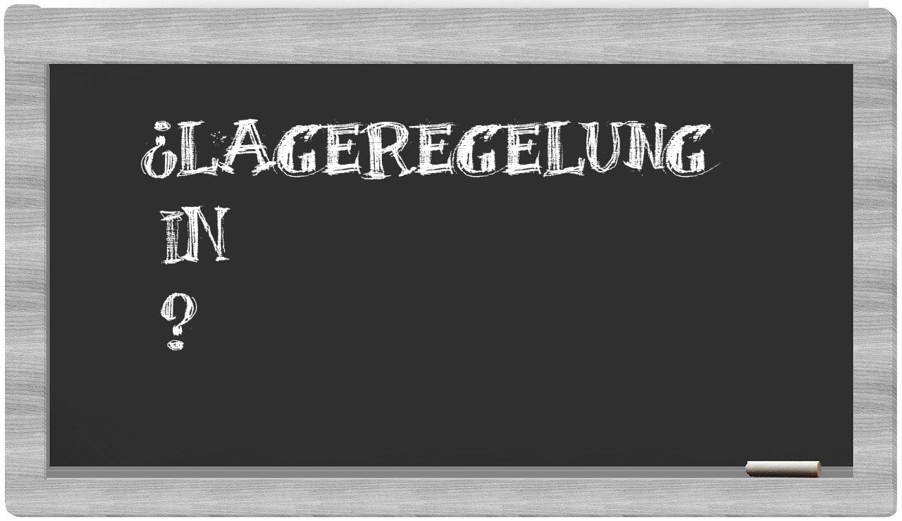 ¿Lageregelung en sílabas?