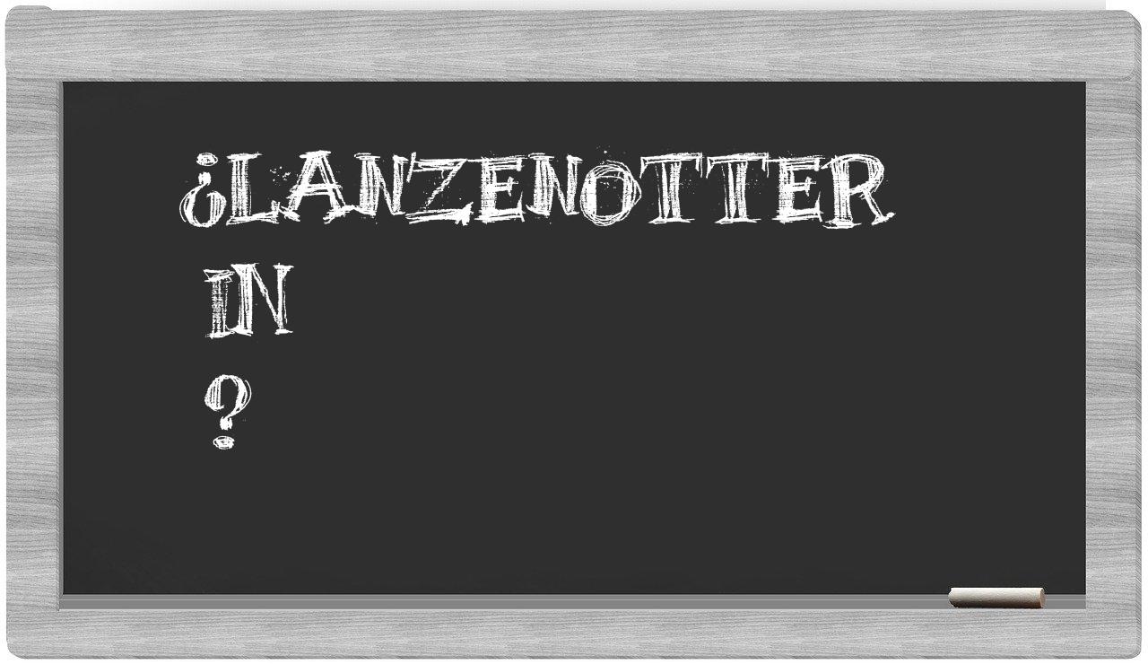 ¿Lanzenotter en sílabas?
