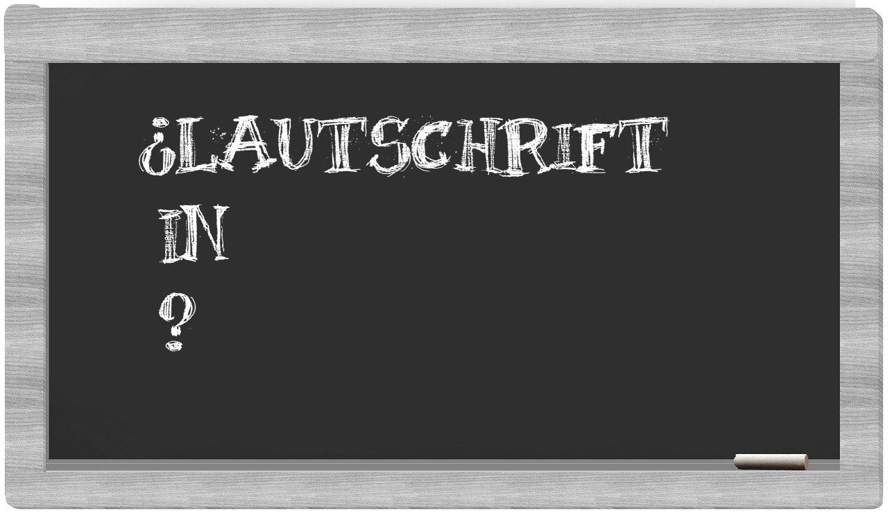 ¿Lautschrift en sílabas?