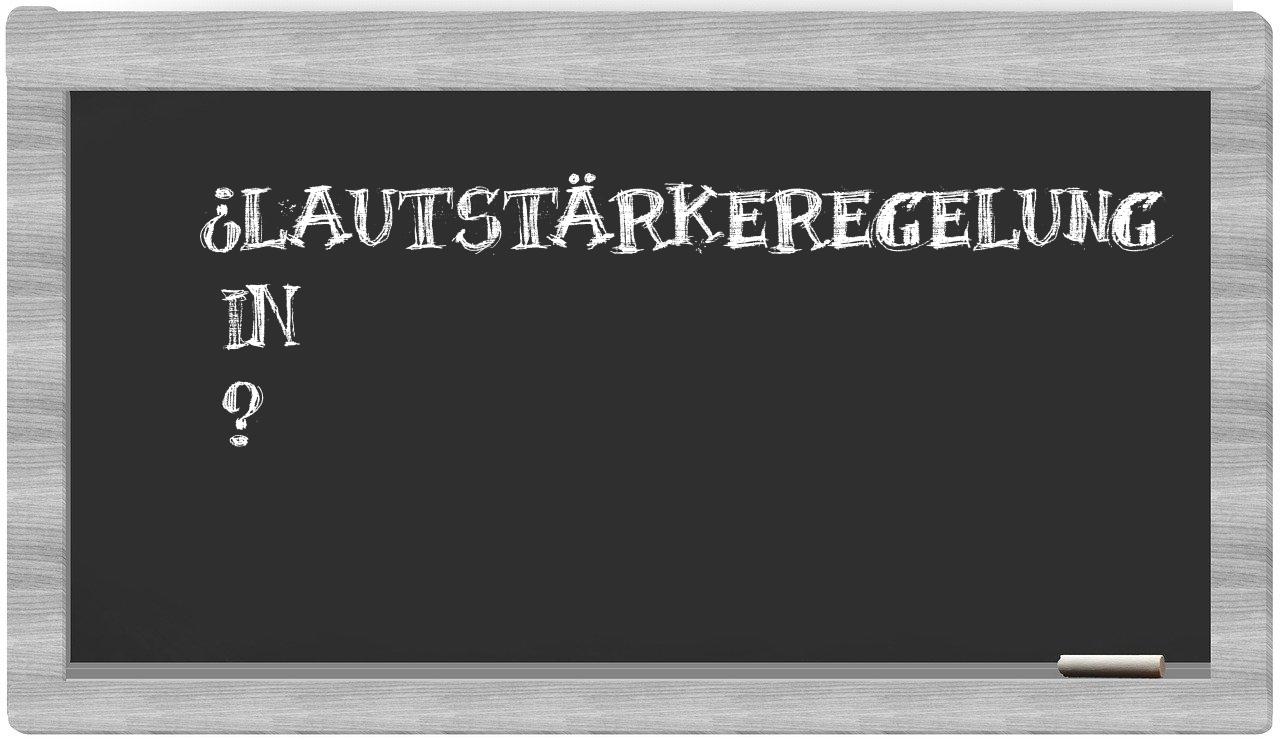 ¿Lautstärkeregelung en sílabas?