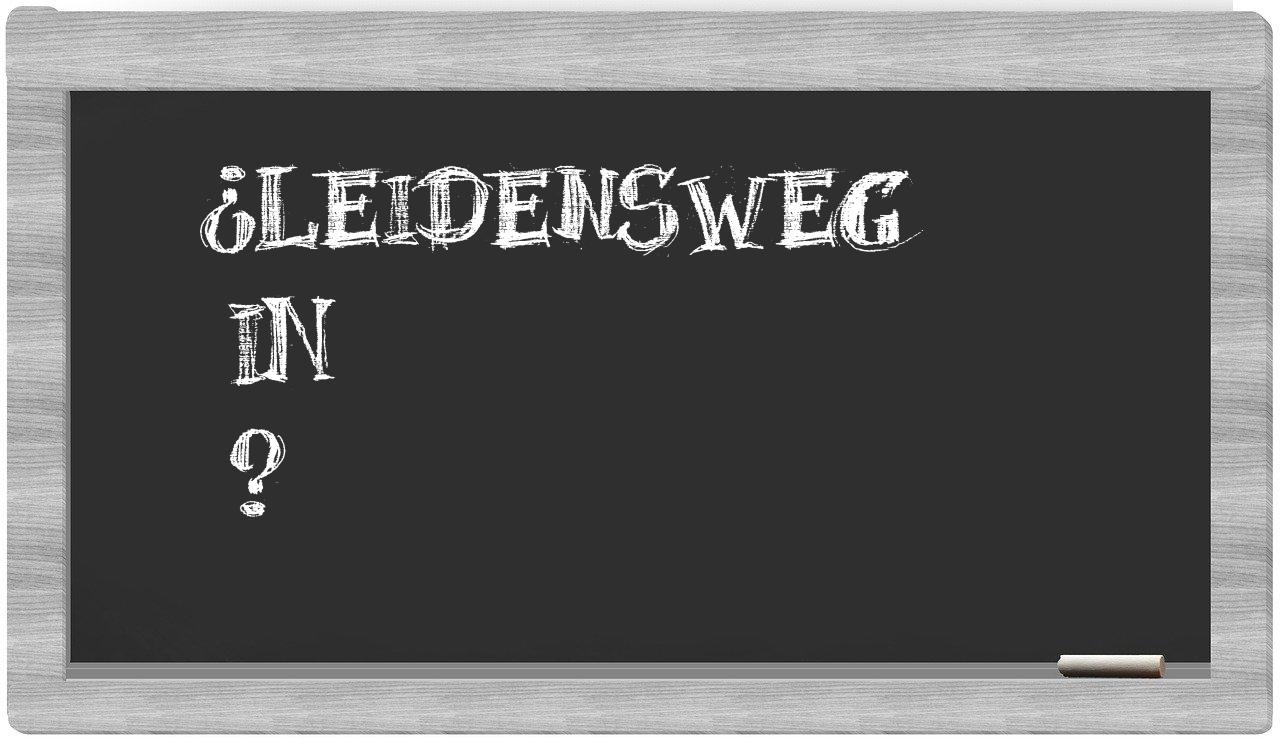¿Leidensweg en sílabas?