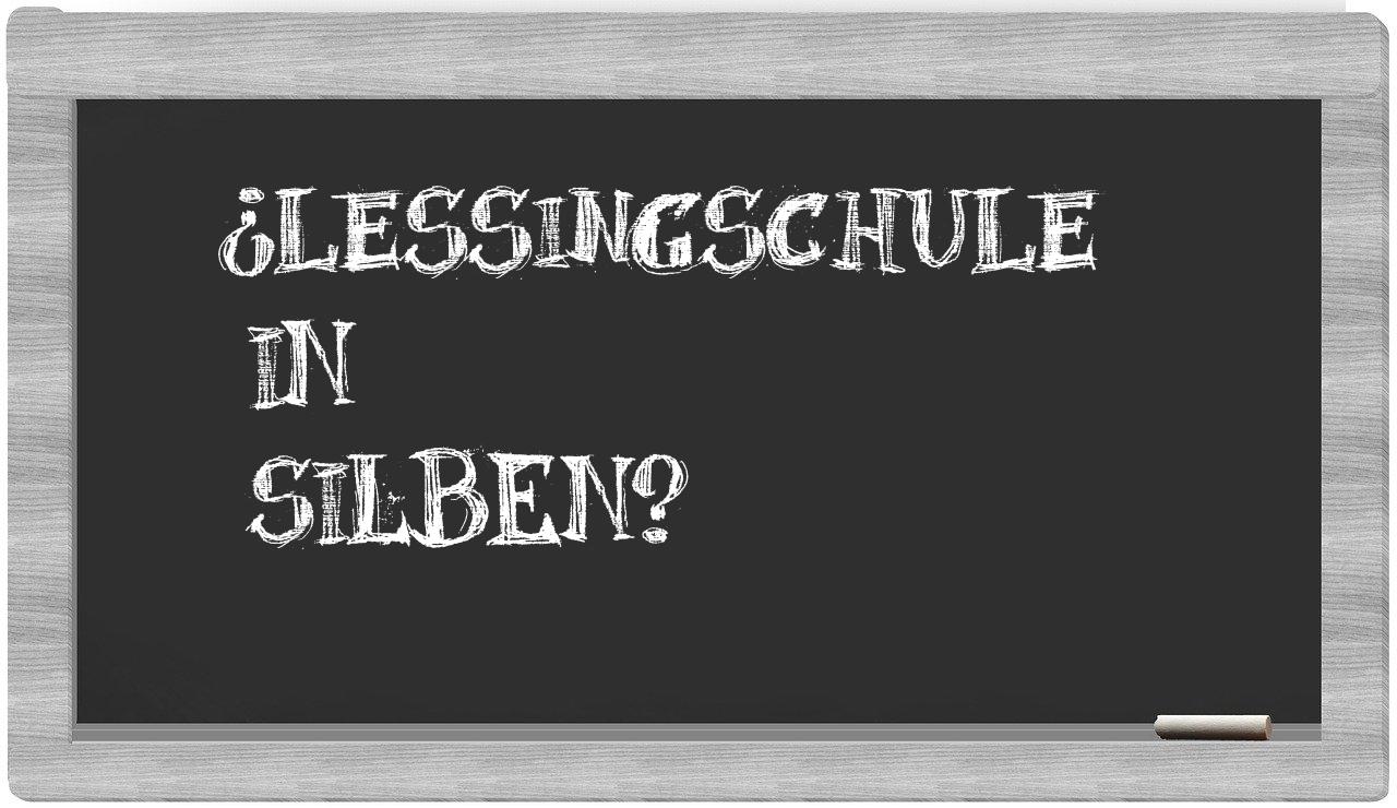 Lessingschule in syllables