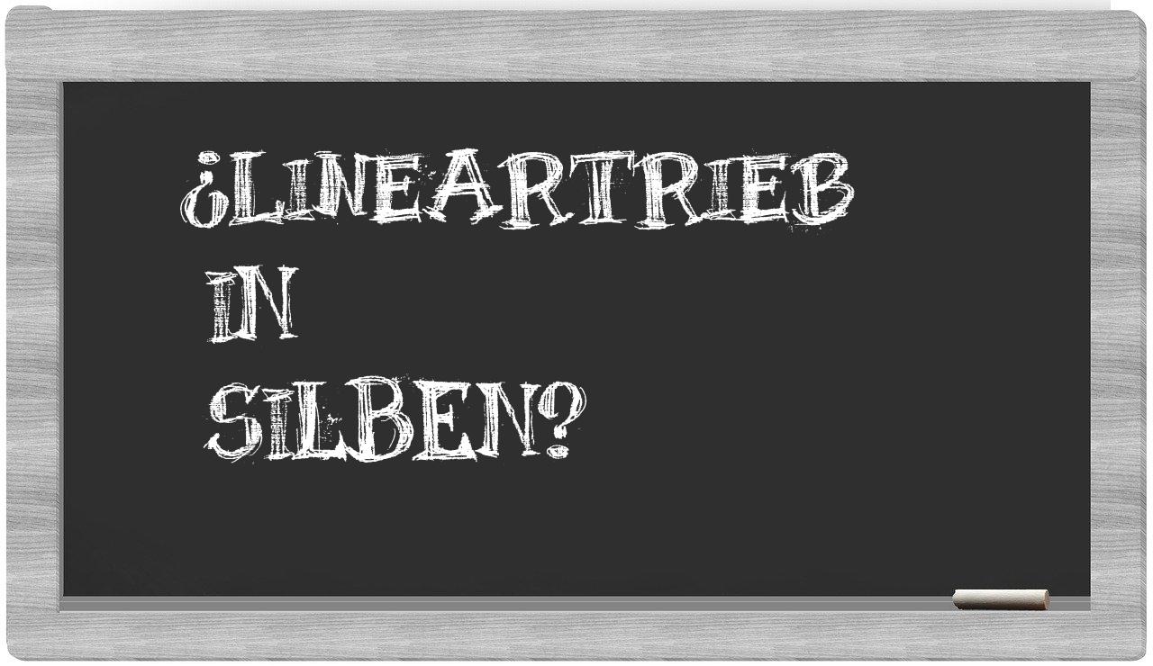 Lineartrieb in syllables