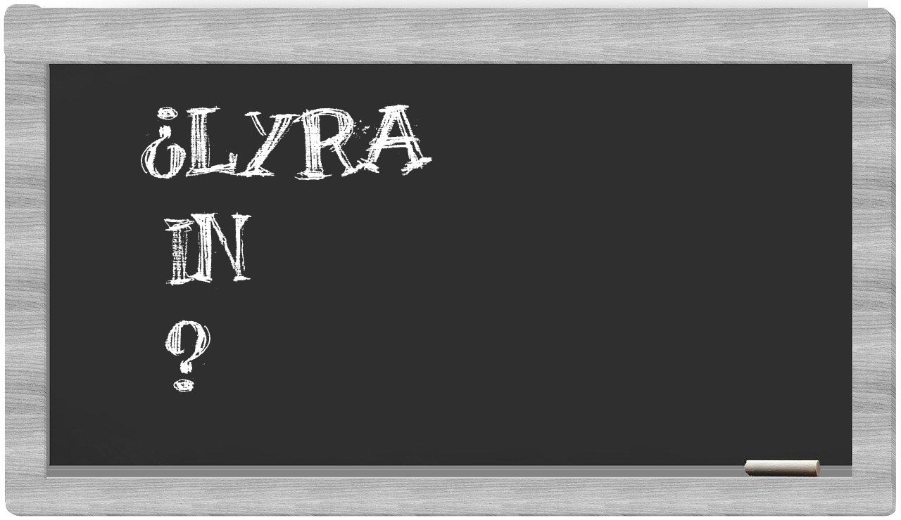 ¿Lyra en sílabas?