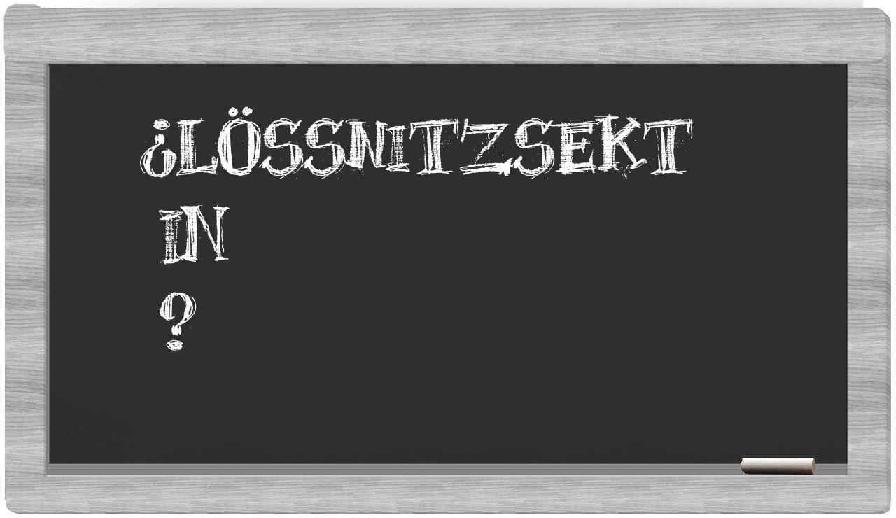 ¿Lößnitzsekt en sílabas?