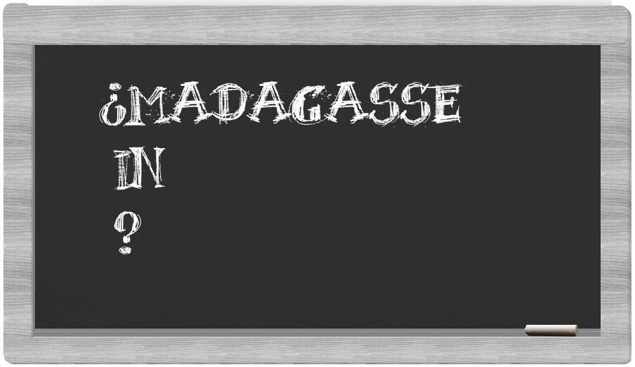 ¿Madagasse en sílabas?