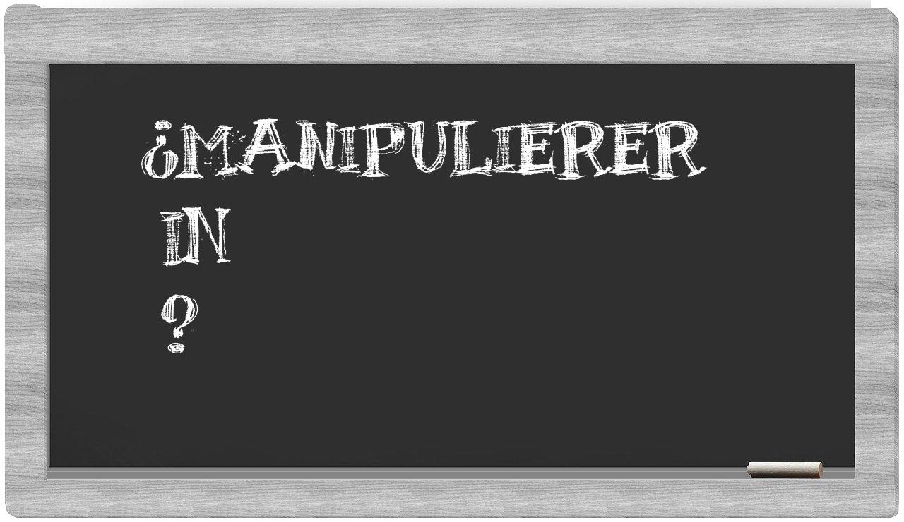 ¿Manipulierer en sílabas?