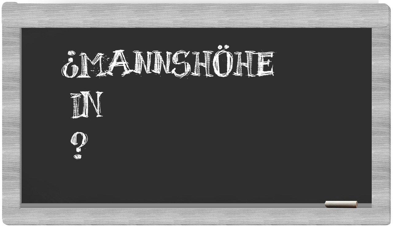 ¿Mannshöhe en sílabas?