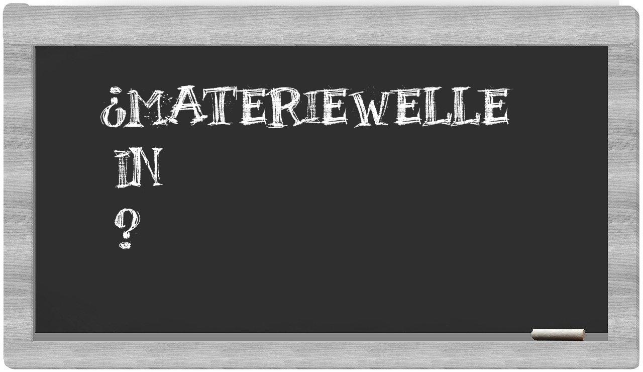 ¿Materiewelle en sílabas?