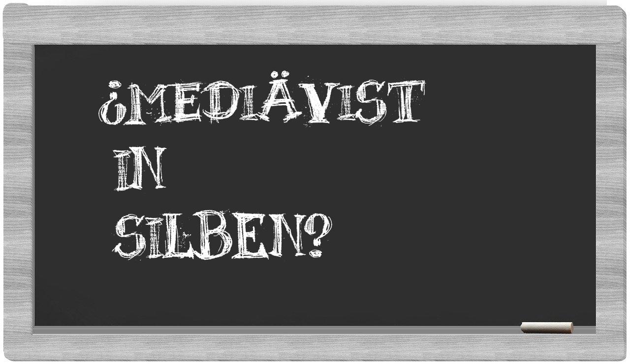 Mediävist in syllables