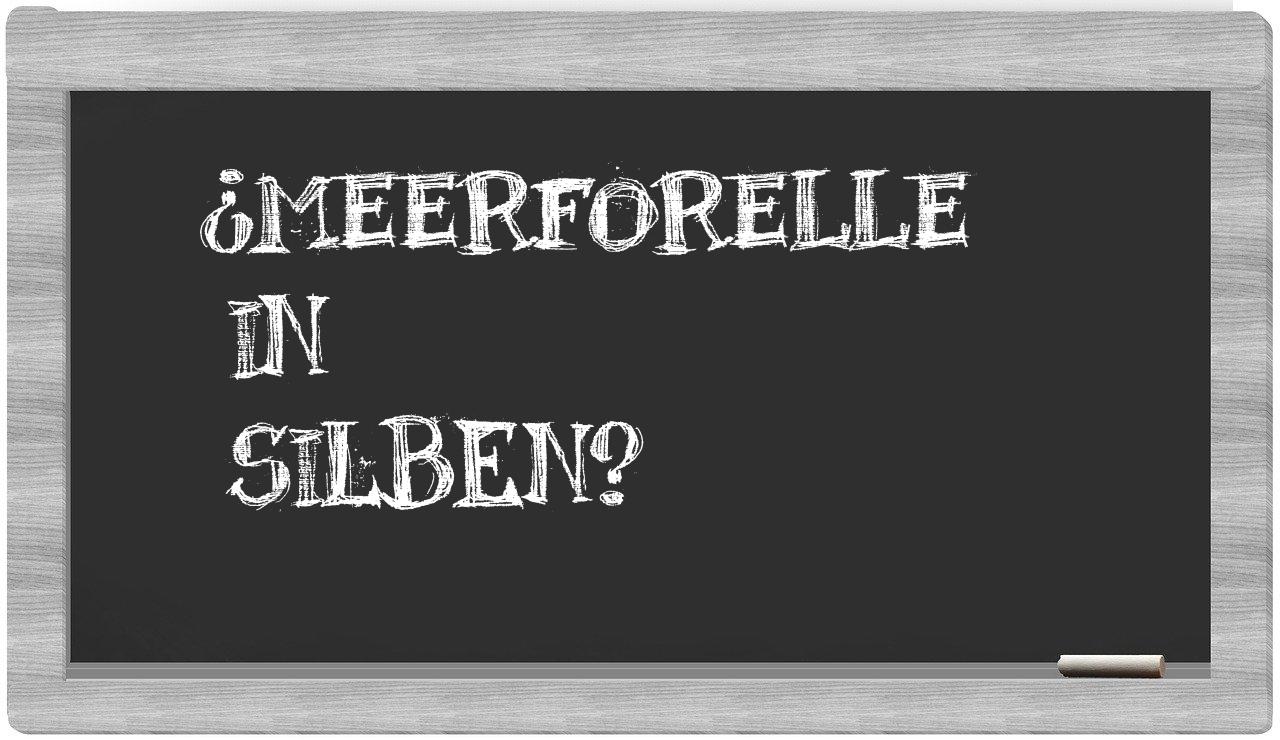 Meerforelle in syllables