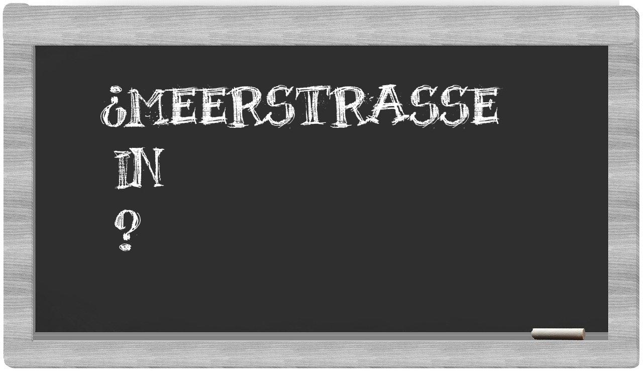 ¿Meerstraße en sílabas?
