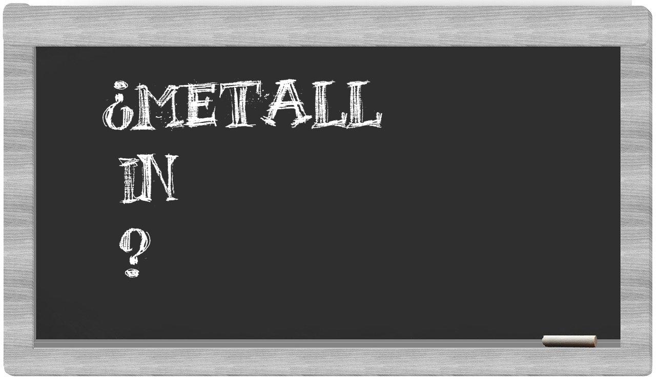 ¿Metall en sílabas?