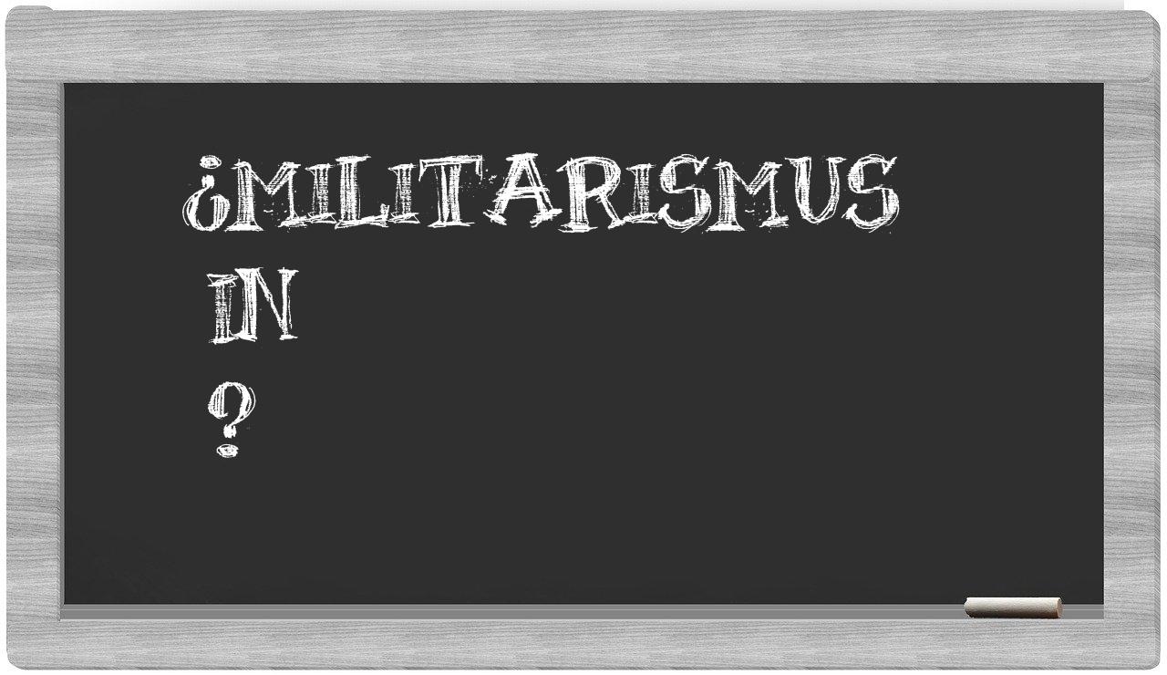 ¿Militarismus en sílabas?