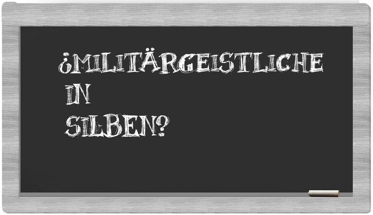 Militärgeistliche in syllables